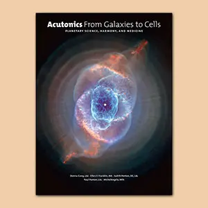 Acutonics Textbook: Acutonics From Galaxies to Cells